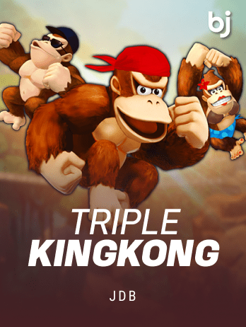 Triple KingKong